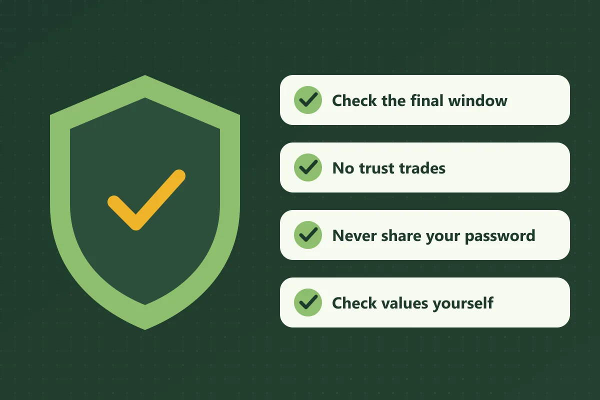A green shield with a gold tick beside four checked items: check the final window, no trust trades, never share your password, check values yourself